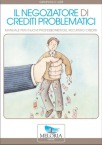 Il negoziatore di crediti problematici