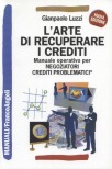 L'arte di recuperare i crediti