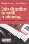 Guida alla gestione dei crediti in outsourcing