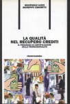 La qualità nel recupero crediti