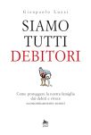 Siamo tutti debitori